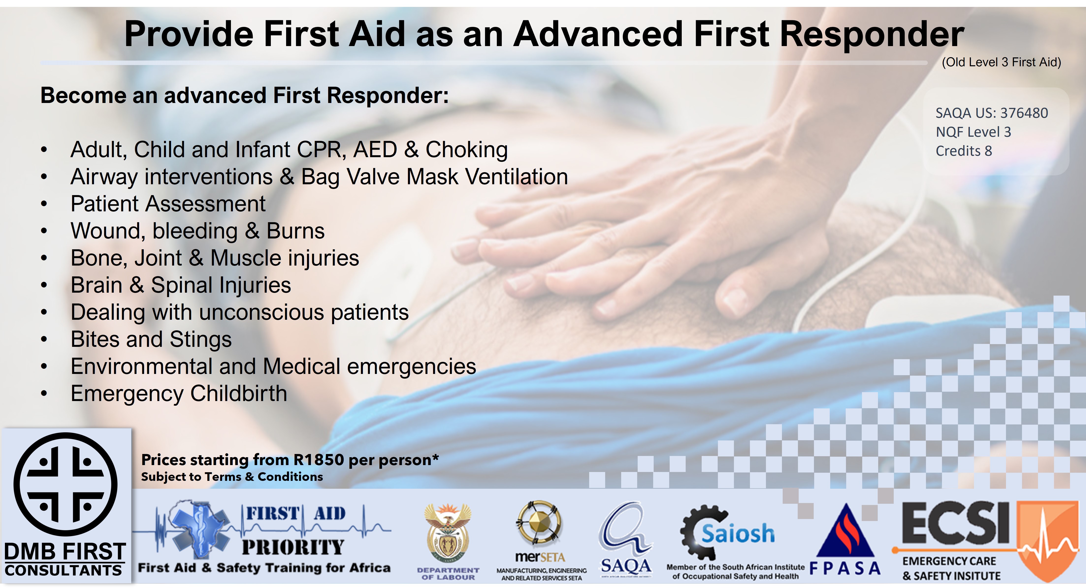 Provide First Aid as an Advanced First Responder course overview with CPR demonstration and list of topics covered.